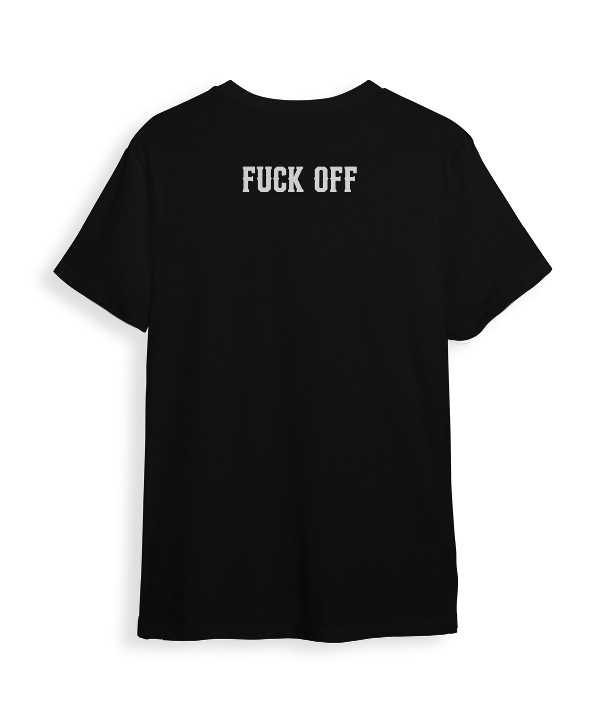 FUCK OFF T-SHIRT